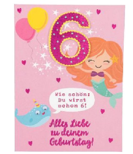 Karte zum 6.Geburtstag f�r M�dchen