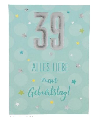 Karte zum 39.Geburtstag