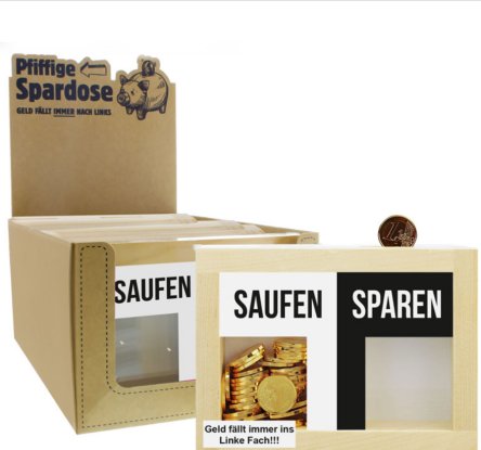 Spardose Saufen/Sparen