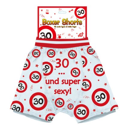 Verkehrsschild 30 Shorts zum Geburtstag